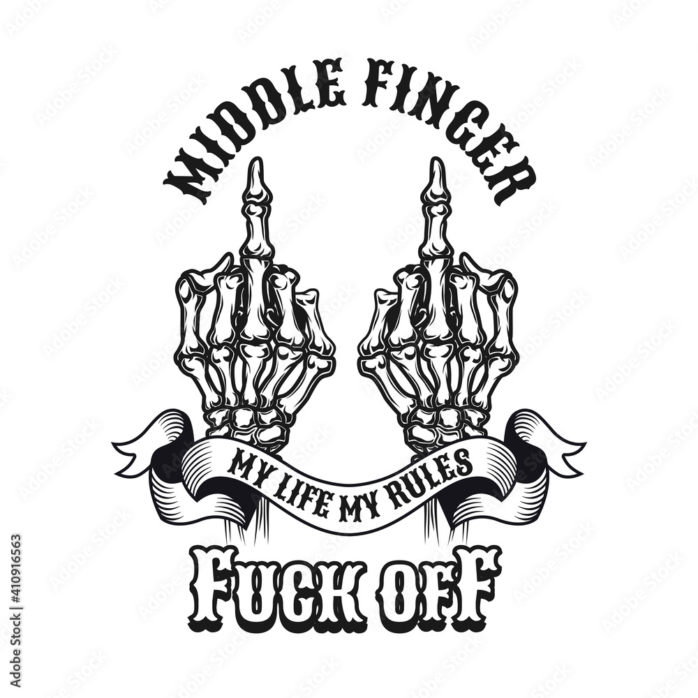 Trendy Middle Finger Emblem Monochrome Design Element With Human Skeleton Hands Showing Fuck