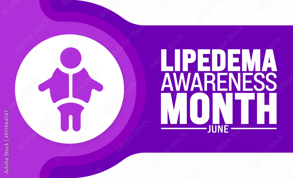 June Is Lipedema Awareness Month Background Template Holiday Concept