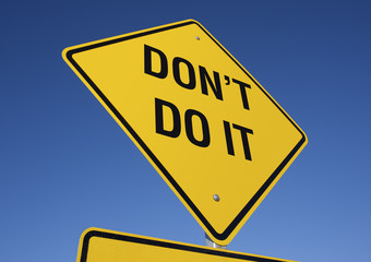 Wall Mural - Don't Do It road sign 