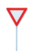 Give Way Priority Yield Road Sign, Grey Pole Post, Large Detailed Isolated Vertical Macro Closeup, Red White Triangular Roadside Traffic Signage Triangle