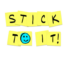 Stick To It - Words on Yellow Sticky Notes