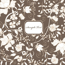 Decorative Brown Floral Background With Place For Text.