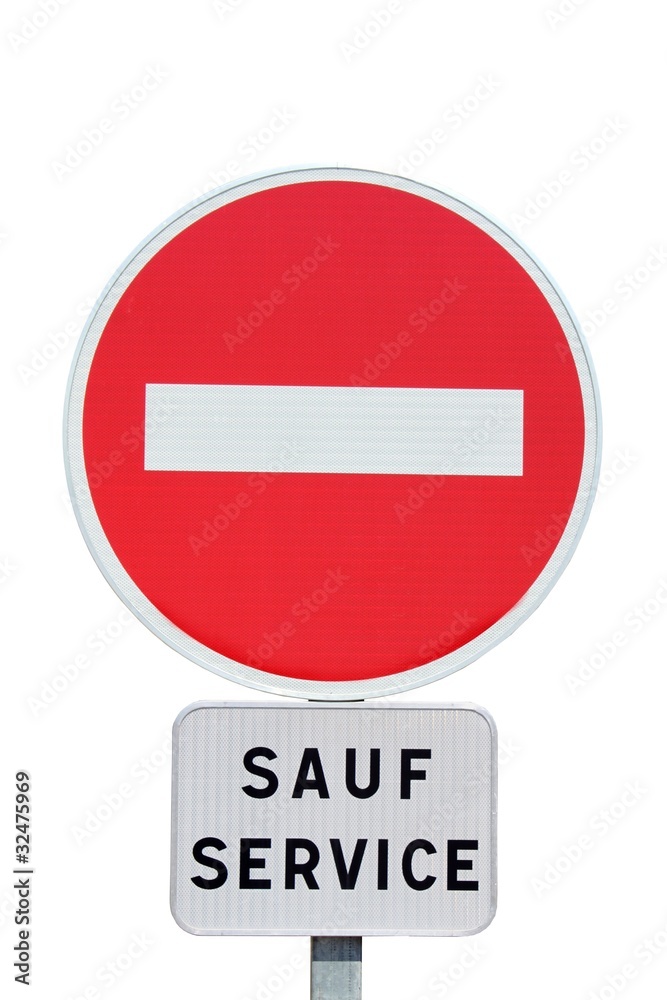 Photo Stock Panneau De Sens Interdit Sauf Service Adobe Stock Photo Stock Panneau De Sens Interdit Sauf Service Adobe Stock