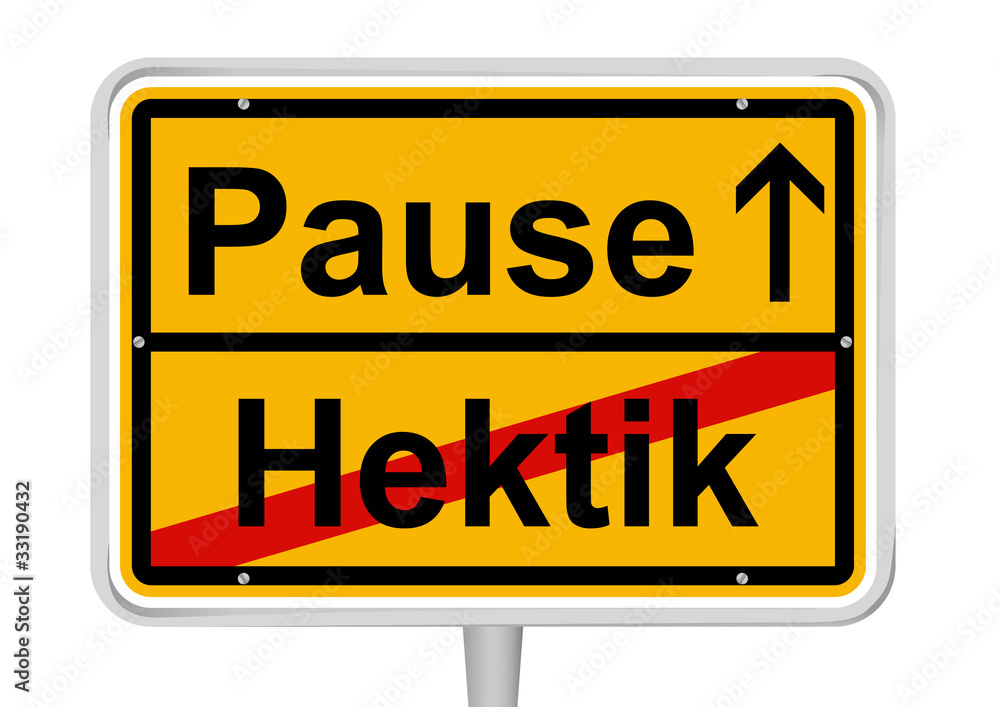 Fototapete Schild Hektik/Pause Gelb - Beschaulichkeit Fototapeten-SG- design