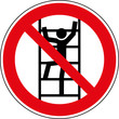 Verbotsschild Klettern - Besteigen für Unbefugte verboten