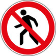 Verbotsschild Durchgang für Fußgänger verboten Zeichen
