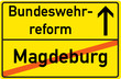 Schild Bundeswehrreform Magdeburg