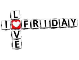 Leinwandbilder - 3D I Love Friday Crossword Block text