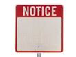 Blank Notice Caution Sign Isolated