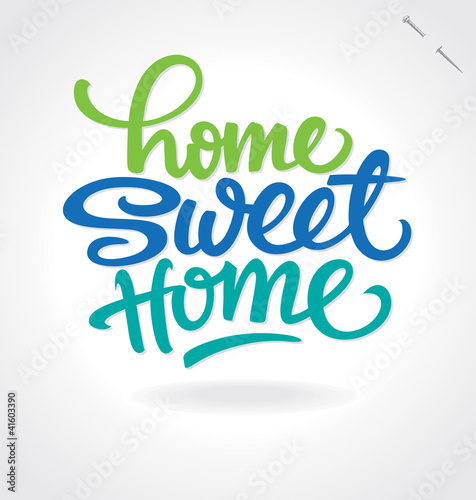 Nowoczesny obraz na płótnie 'home sweet home' hand lettering (vector)