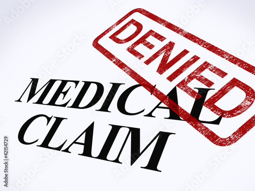 Fotografía Medical Claim Denied Stamp Shows Unsuccessful Medical Reimbursem