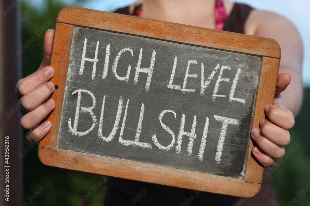 Fotografija Alte Schultafel Mit Kreideschrift High Level Bullshit