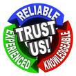Trust Us Circle Words Reliable Experienced Knowledgeable