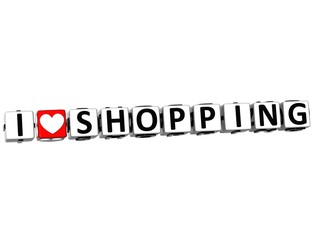 Poster - 3D I Love Shopping Button Click Here Block Text