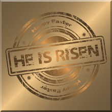 He Is Risen Gold Background