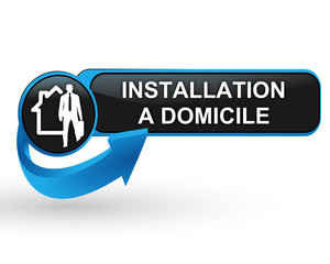 installation à domicile sur bouton web design bleu