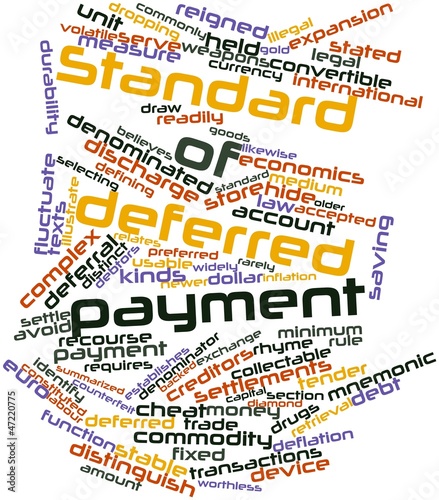 Lack Of Standard Of Deferred Payment