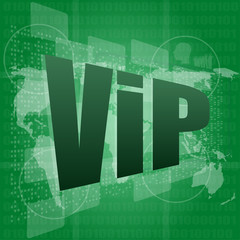 Poster - words vip on digital screen, business concept