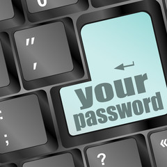 Poster - your password button on keyboard - security concept