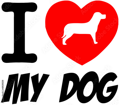 Naklejka dekoracyjna I Love My Dog With Red Heart And Text