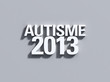 Texte Autisme 2013