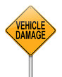 © creative soul - Vehicle damage sign.