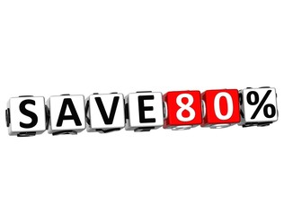 Poster - 3D Save 80%  Button Click Here Block Text