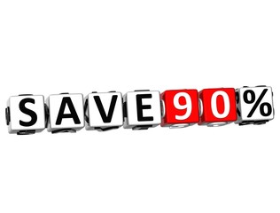 Poster - 3D Save 90% Button Click Here Block Text