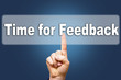 time for Feedback