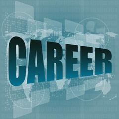 Poster - Job, work concept: words Career on digital screen