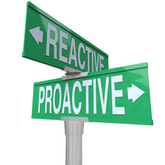 Proactive Vs Reactive Two Way Road Signs Choose Action