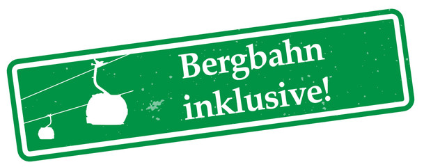 Sticker - Bergbahn inklusive!