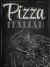 Poster With Pizza And A Slice Of Pizza Chalk