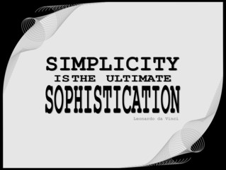Simplicity - motivational phrase
