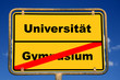 Schild Gymnasium Universität