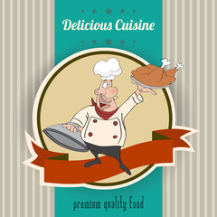 Retro illustration with cook and delicious cuisine message