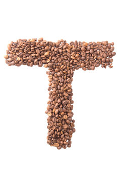 Letter T, alphabet from coffee beans on white background