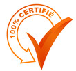 100 pour 100 certifié sur symbole validé orange