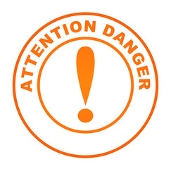 Poster - attention danger sur bouton web orange