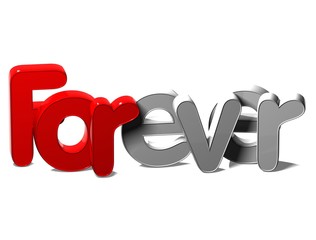 Poster - 3D Word Forever on white background