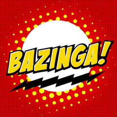 Wall Mural - Bazinga! Comic Speech Bubble, Cartoon