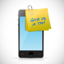 Give Us A Try Post On A Phone. Illustration Design