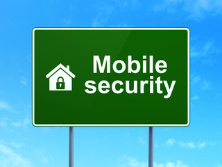 Protection concept: Mobile Security and Home on road sign