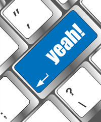 Poster - yeah word on computer keyboard key