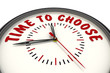 © waldemarus - Time to choose (Время выбирать). Часы с надписью