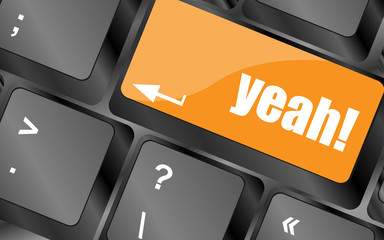 Poster - yeah word on computer keyboard key
