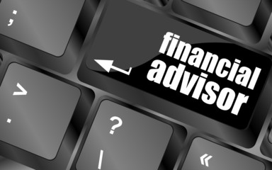 Poster - keyboard key with financial advisor button, business concept