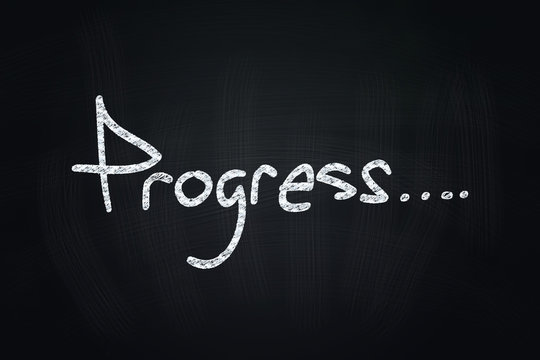 Progress
