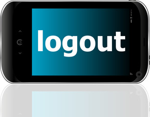 Poster - Web development concept: smartphone with word logout on display