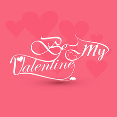 Wall Mural - be my valentine card for calligraphic text colorful background v